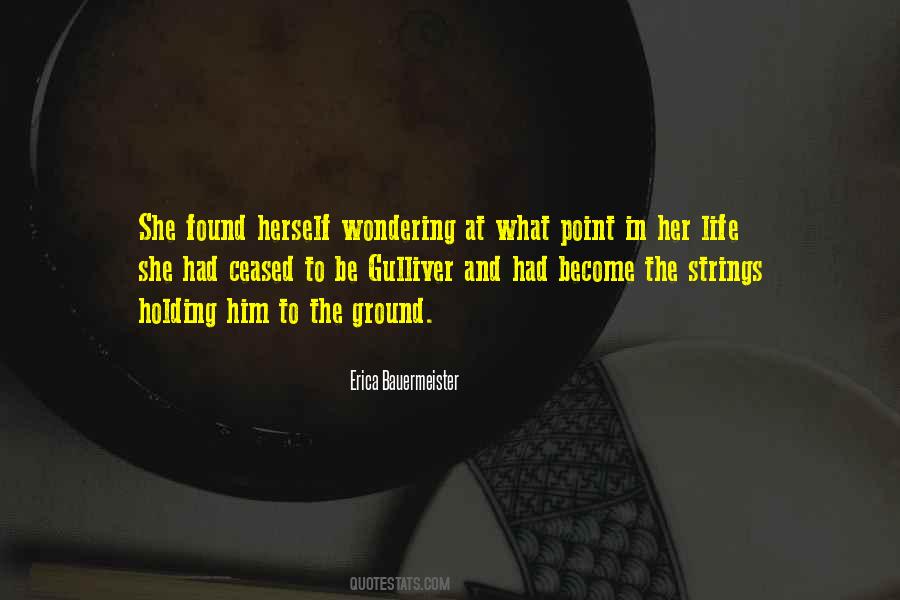 Life Wondering Quotes #103504
