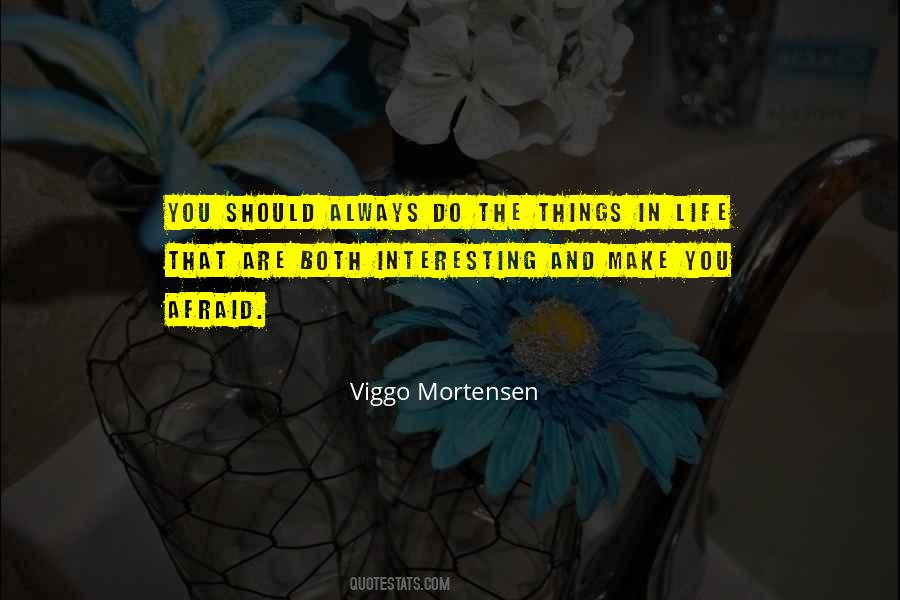 Quotes About Mortensen #545634