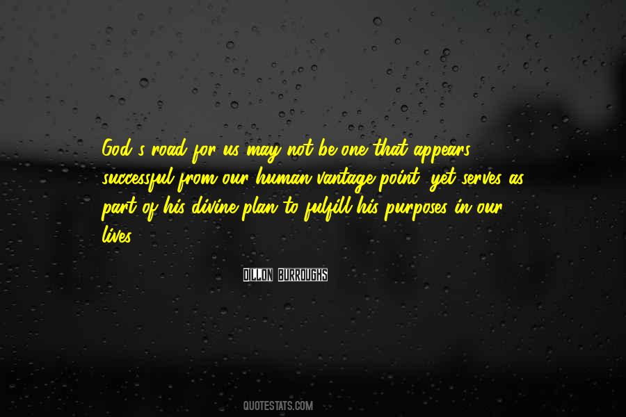 God S Purposes Quotes #1383950