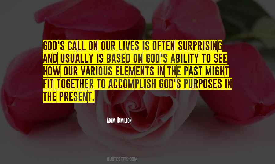 God S Purposes Quotes #47232