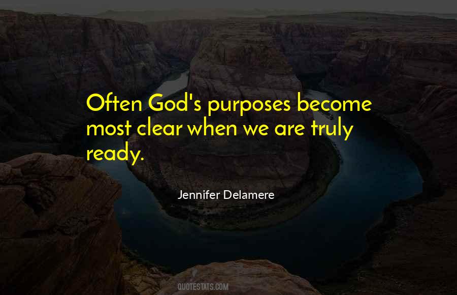 God S Purposes Quotes #904968