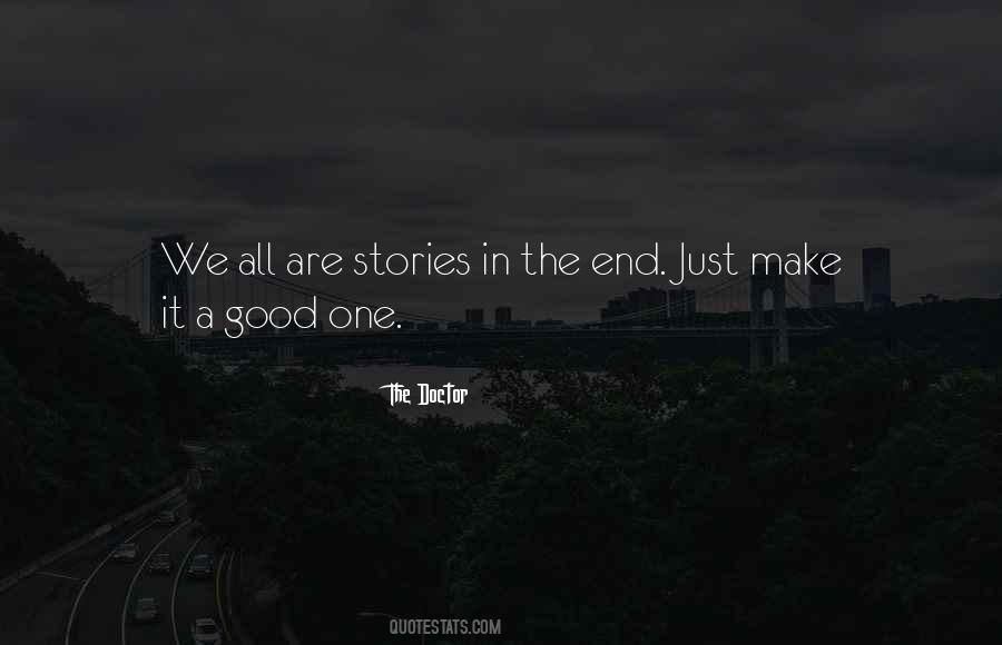 Are Stories In Quotes #459665