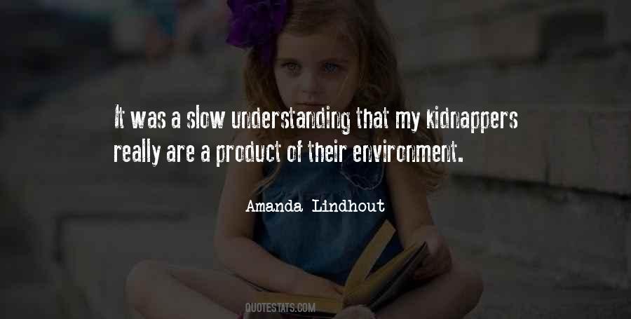 Are We A Product Of Our Environment Quotes #1019493