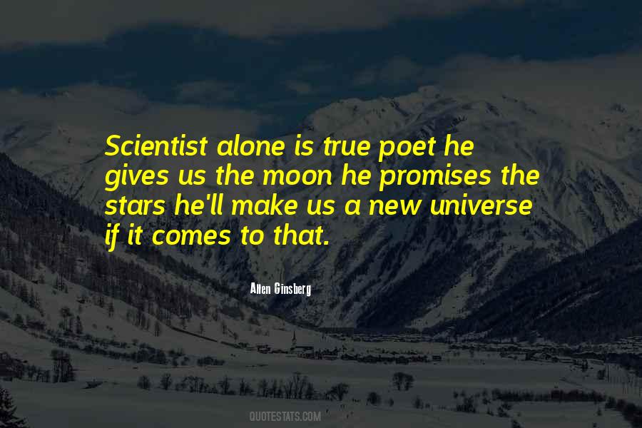 Are We Alone In The Universe Quotes #469931
