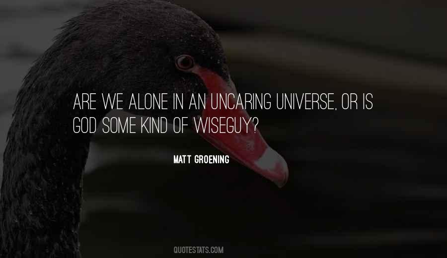 Are We Alone Quotes #1580309