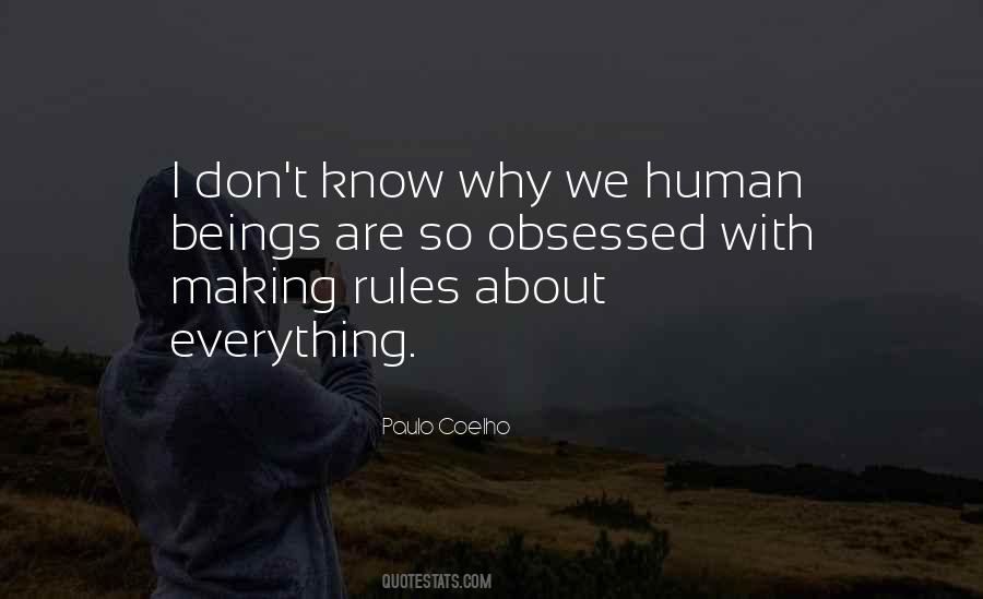 Are We Human Quotes #20268