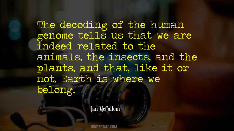 Are We Human Quotes #20459