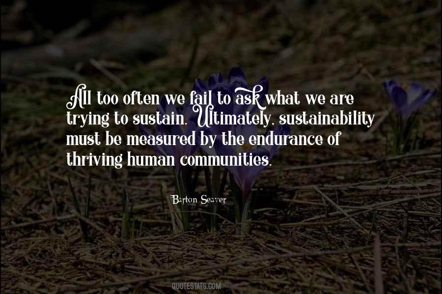 Are We Human Quotes #60642 Are We Human Quotes #60642