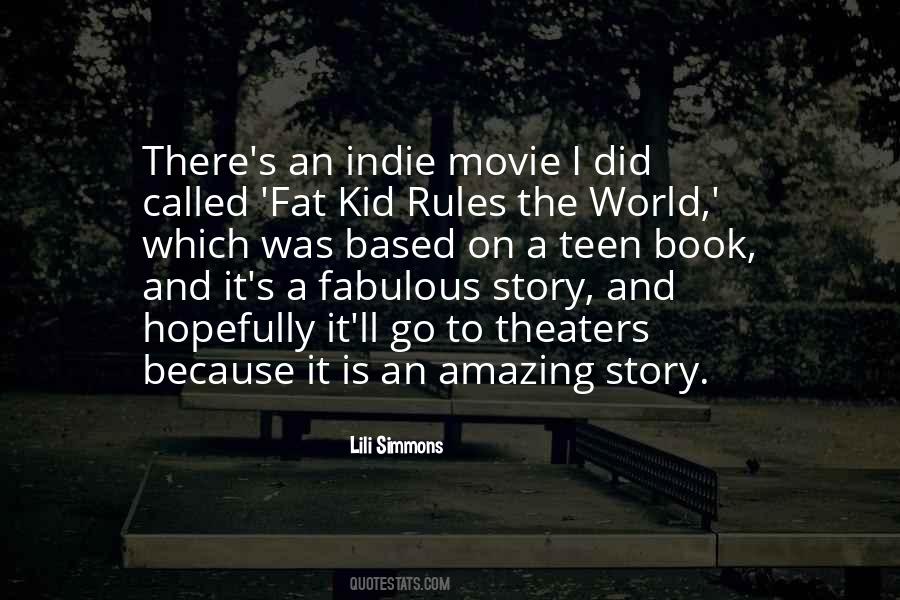 Fat Kid Rules The World Quotes #745000