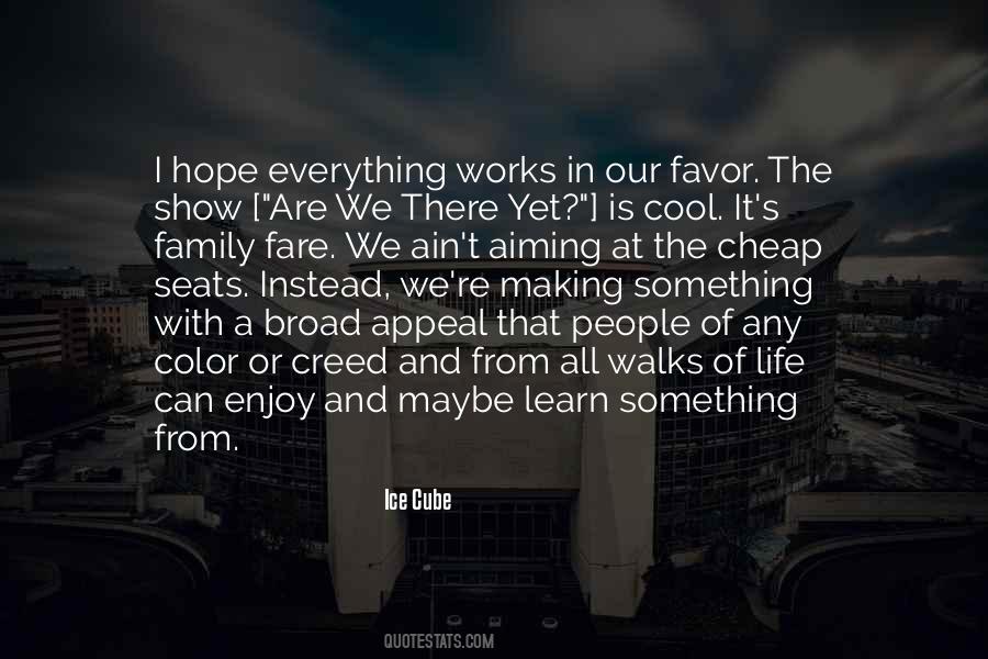 Are We There Yet Quotes #1409200