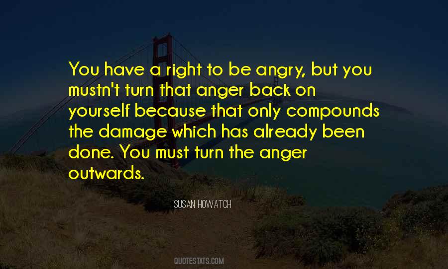 Are You Angry With Me Quotes #14997