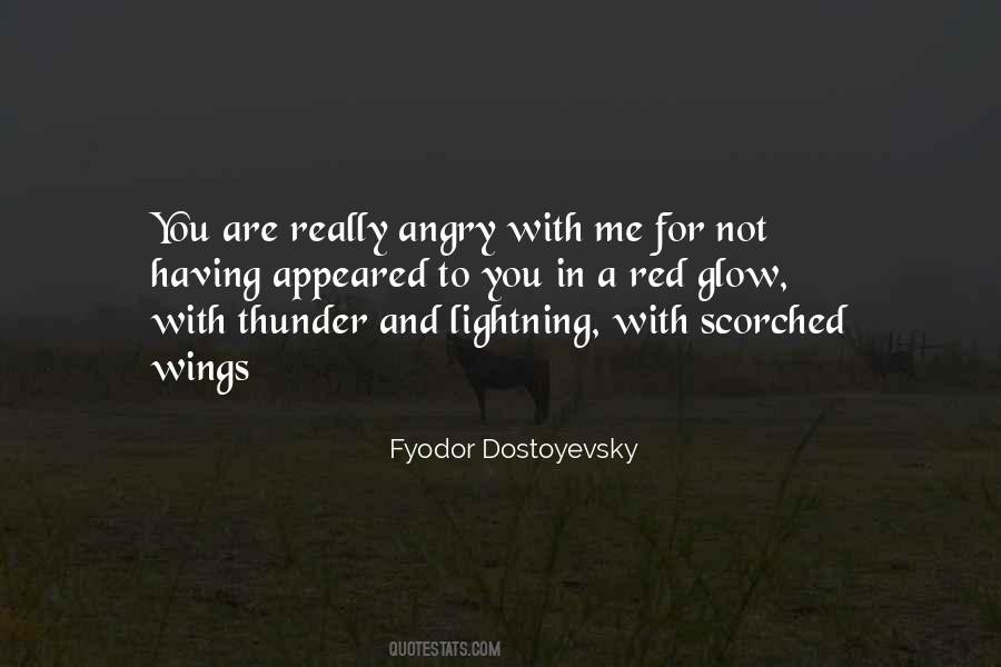 Are You Angry With Me Quotes #908908