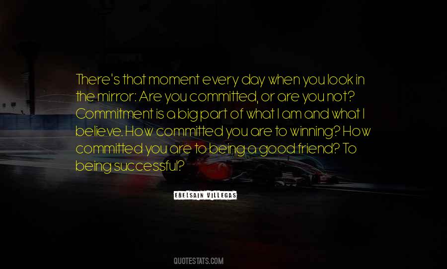 Are You Committed Quotes #1433293