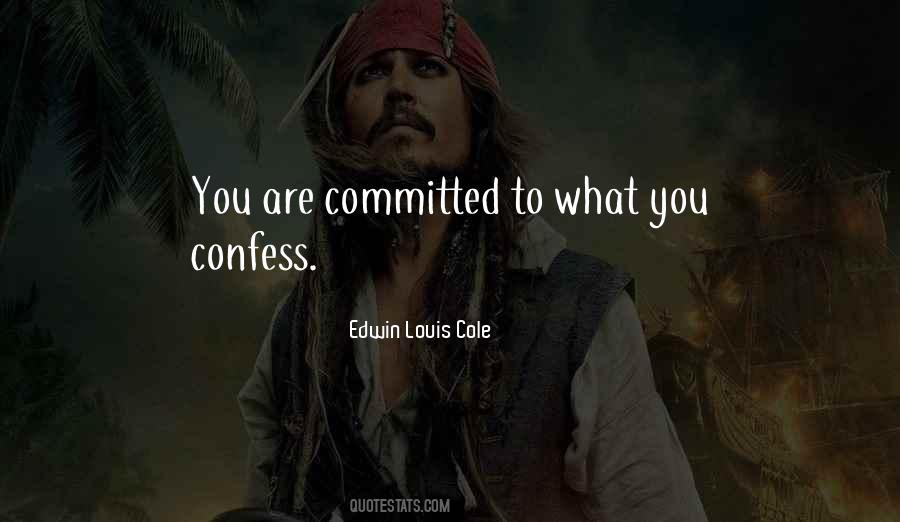 Are You Committed Quotes #863974