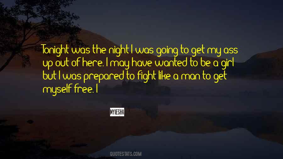 Are You Free Tonight Quotes #1541380