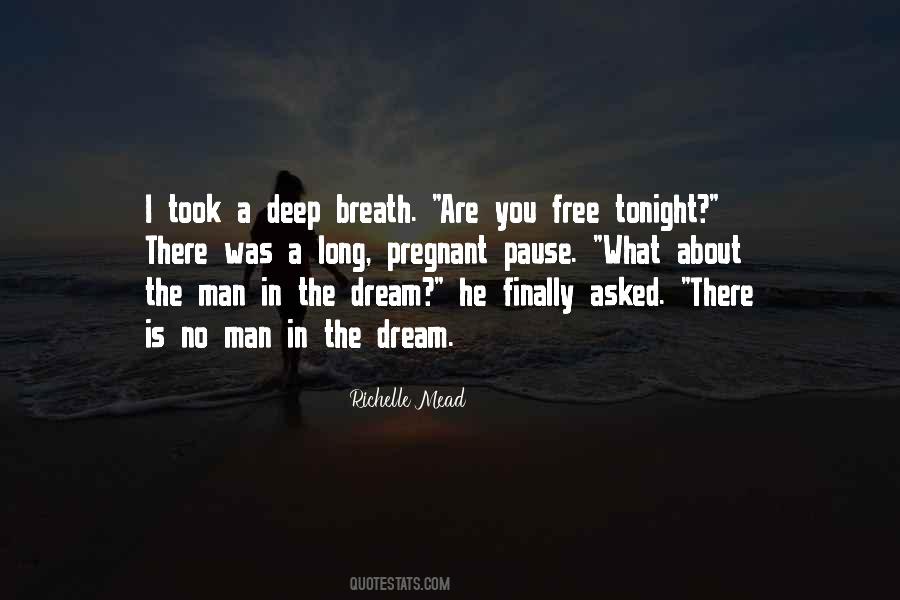 Are You Free Tonight Quotes #542849