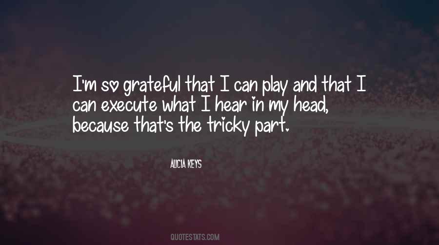 Are You Grateful Quotes #27395
