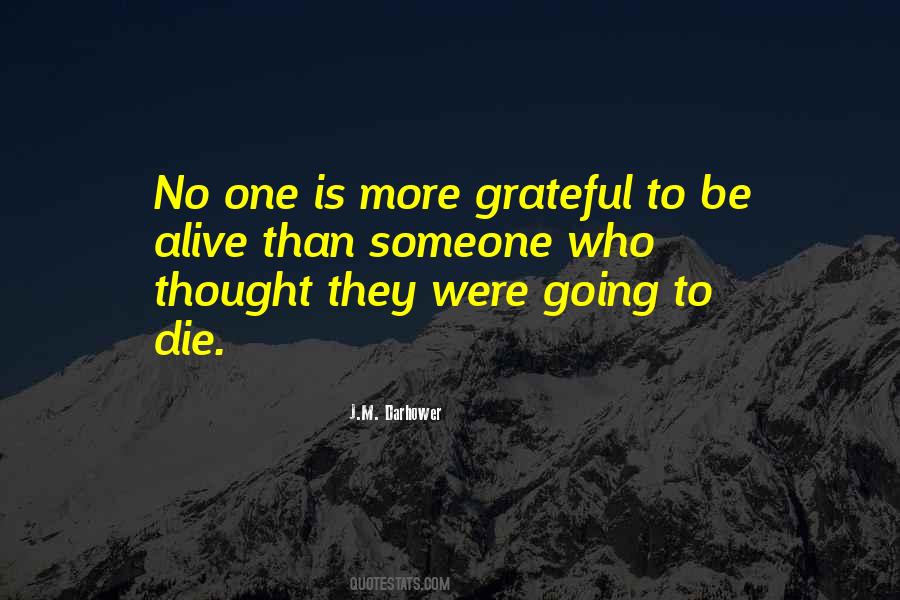 Are You Grateful Quotes #30696