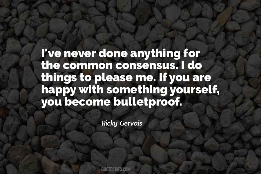 Are You Happy With Me Quotes #1655401