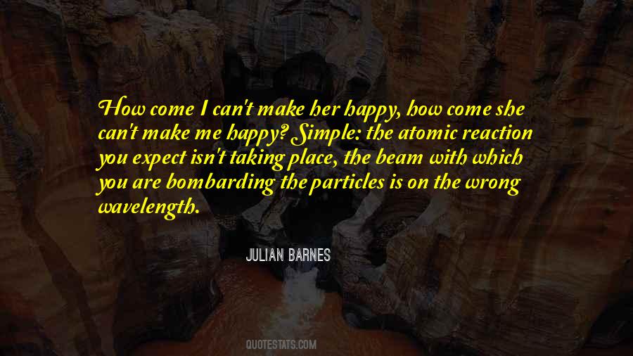 Are You Happy With Me Quotes #988966