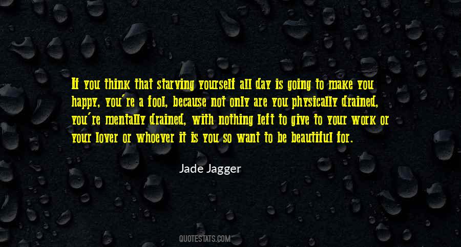 Are You Happy With Yourself Quotes #1651204