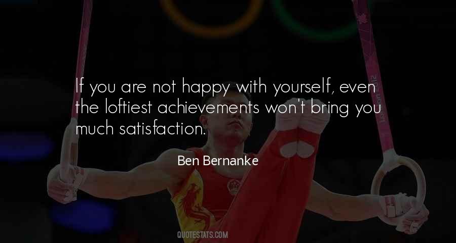 Are You Happy With Yourself Quotes #1670923