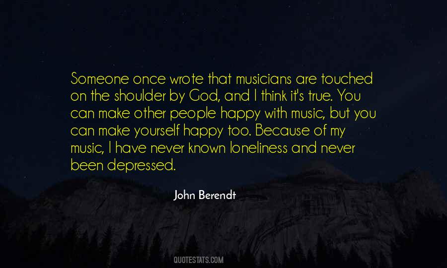 Are You Happy With Yourself Quotes #1850380