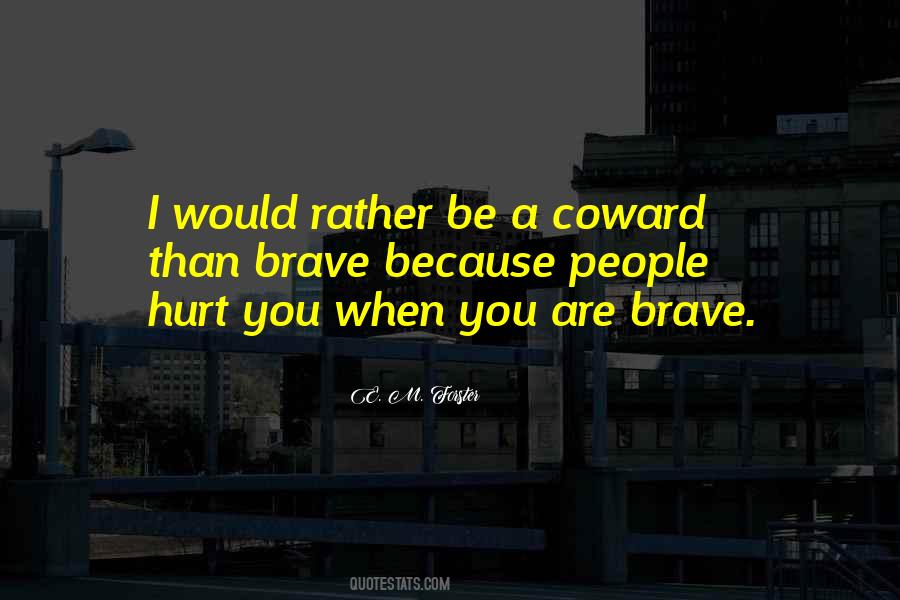 Are You Hurt Quotes #174582