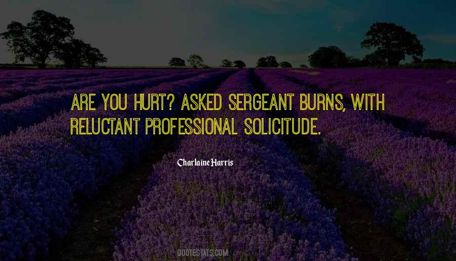 Are You Hurt Quotes #829772