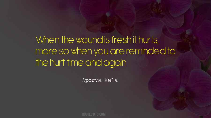 Are You Hurt Quotes #97838