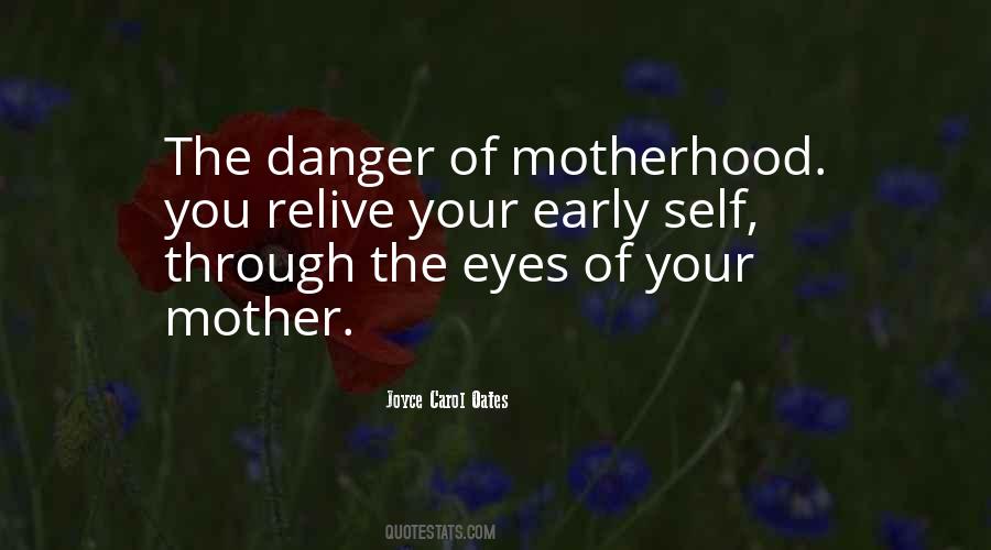 Motherhood Parenting Quotes #974005