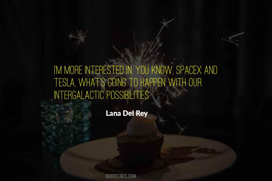 Are You Interested In Me Quotes #32142