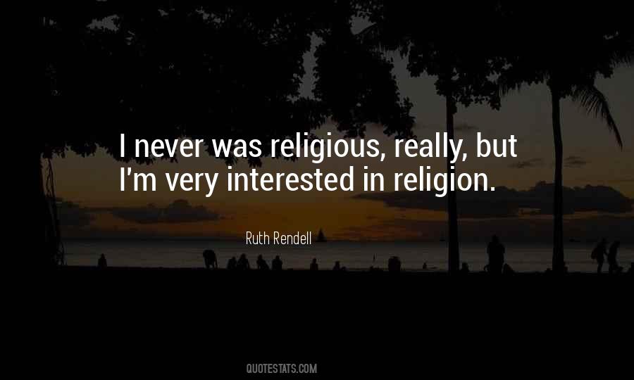 Are You Interested In Me Quotes #33431