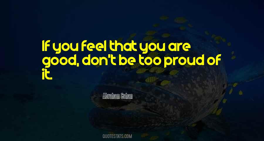 Are You Proud Quotes #180924