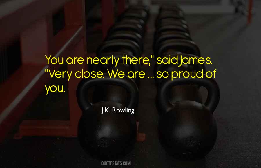 Are You Proud Quotes #658230