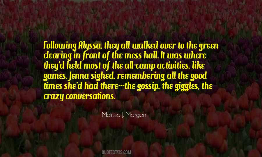 Remembering The Good Quotes #142191