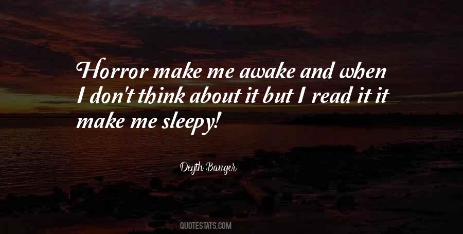 Are You Still Awake Quotes #120871