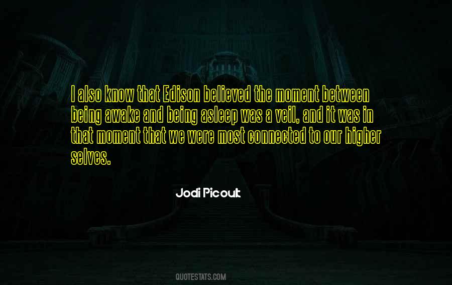 Are You Still Awake Quotes #54288