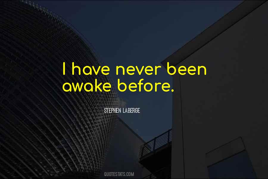 Are You Still Awake Quotes #73976