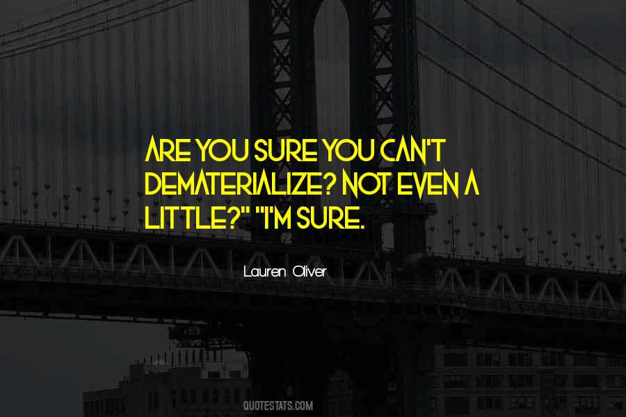 Are You Sure Quotes #142110