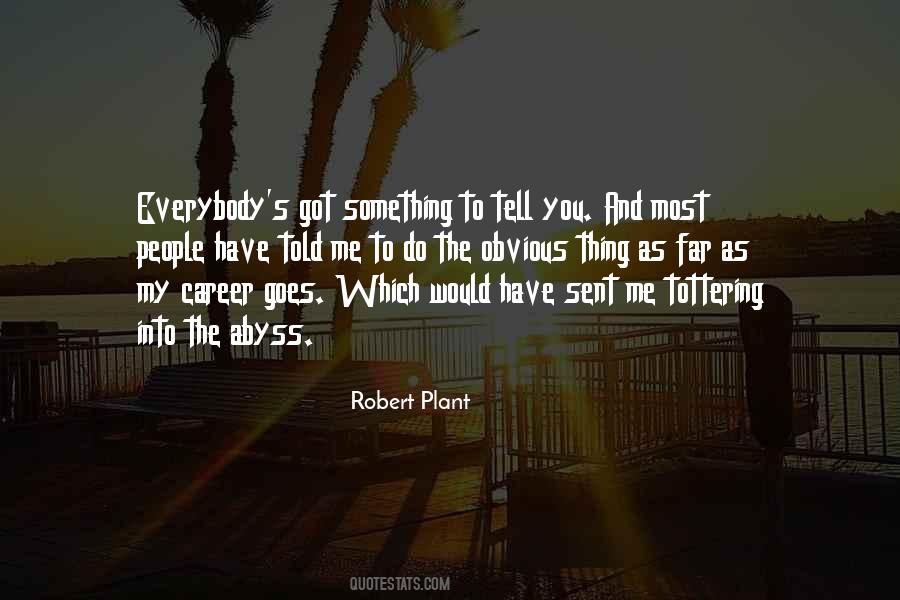 Top 30 Are You Sure You Want Me Quotes Famous Quotes Sayings About Are You Sure You Want Me