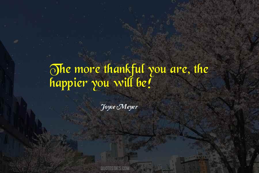 Are You Thankful Quotes #1266227