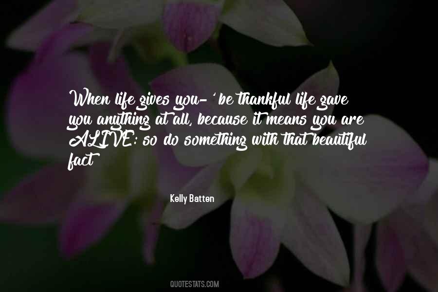 Are You Thankful Quotes #1773998