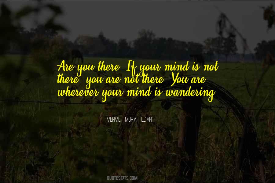 Are You There Quotes #1680008