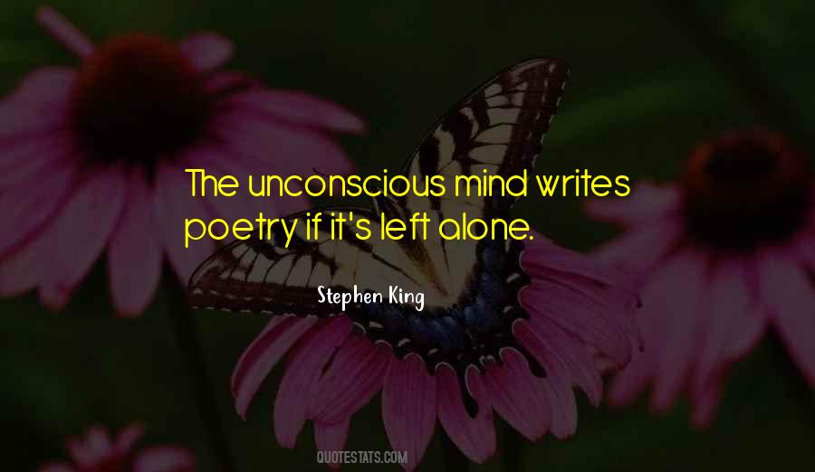 Your Unconscious Mind Quotes #121856