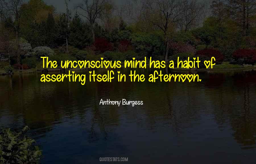 Your Unconscious Mind Quotes #210216