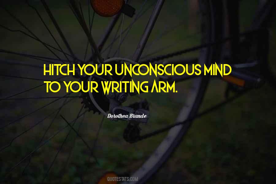 Your Unconscious Mind Quotes #252948