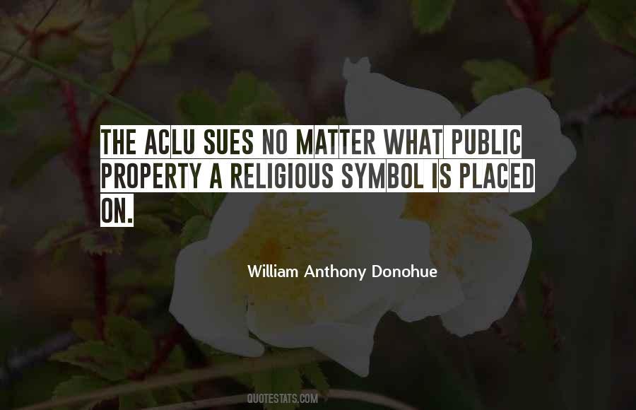 William Donohue Quotes #507122