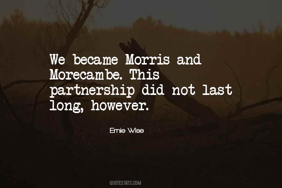 Quotes About Morris #753082