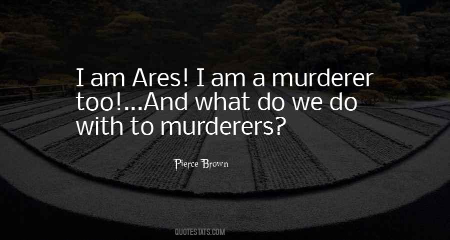 Ares God Quotes #593046